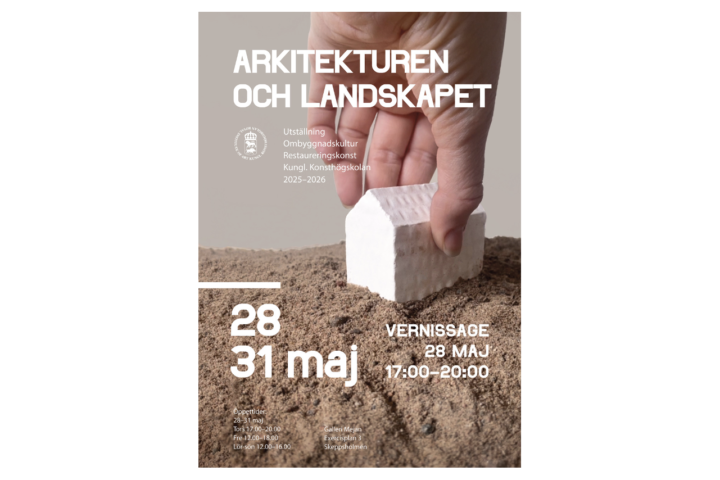 Slututställning: Arkitekturen och landskapet